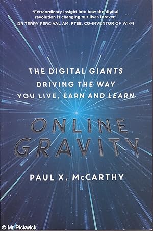 Seller image for Online Gravity: The Digital Giants Driving the Way You Live, Earn and Learn for sale by Mr Pickwick's Fine Old Books