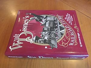 Immagine del venditore per Walt Disney's Railroad Story: The Small-Scale Fascination That Led to a Full-Scale Kingdom venduto da Arroyo Seco Books, Pasadena, Member IOBA