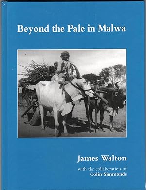 Seller image for Beyond the Pale in Malwa for sale by Christison Rare Books, IOBA SABDA