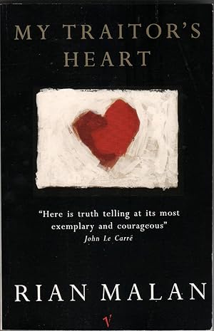 Seller image for My Traitor's Heart. Blood and Bad Dreams: A South African Explores the Madness in His Country, His Tribe and Himself for sale by Christison Rare Books, IOBA SABDA