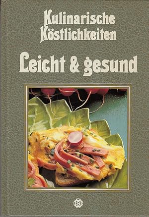 Image du vendeur pour Kulinarische Kstlichkeiten - Leicht & Gesund - Mit Rezepten, exklusiv fotografiert fr dieses Buch von Hans Joachim Dbbelin. mis en vente par AMAHOFF- Bookstores