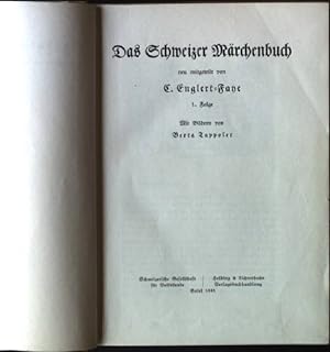 Bild des Verkufers fr Das Schweizer Mrchenbuch, 1.Folge zum Verkauf von books4less (Versandantiquariat Petra Gros GmbH & Co. KG)