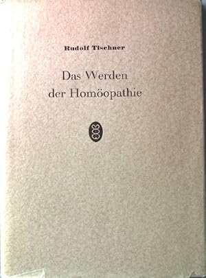 Image du vendeur pour Das Werden der Homopathie. Geschichte der Homopathie vom Altertum bis zur neuesten Zeit. mis en vente par books4less (Versandantiquariat Petra Gros GmbH & Co. KG)