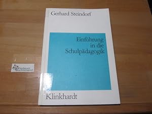 Seller image for Einfhrung in die Schulpdagogik. for sale by Antiquariat im Kaiserviertel | Wimbauer Buchversand