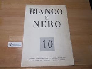 Bild des Verkufers fr Bianco e nero. Centro Sperimentale di Cinematografia . 1953 / 10 zum Verkauf von Antiquariat im Kaiserviertel | Wimbauer Buchversand