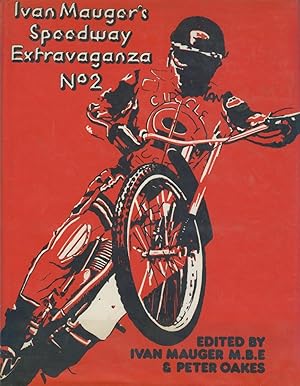 Image du vendeur pour IVAN MAUGER'S SPEEDWAY EXTRAVAGANZA NO.2 mis en vente par Sportspages