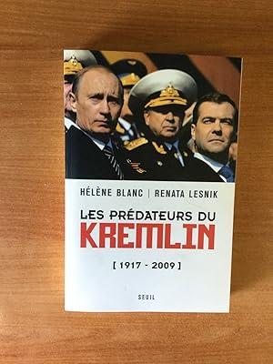 Seller image for LES PREDATEURS DU KREMLIN 1917-2009 for sale by KEMOLA