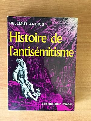 Seller image for HISTOIRE DE L'ANTISEMITISME for sale by KEMOLA