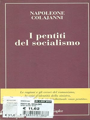 Bild des Verkufers fr I pentiti del socialismo zum Verkauf von Librodifaccia