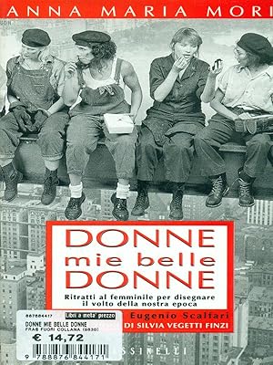 Immagine del venditore per Donne mie belle donne venduto da Librodifaccia