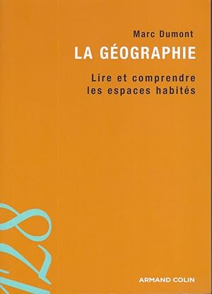 La géographie : Lire et comprendre les espaces habités