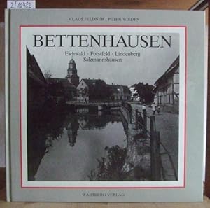 Imagen del vendedor de Bettenhausen (Eichwald, Forstfeld, Lindenberg, Salzmannshausen). Historische Photographien. a la venta por Versandantiquariat Trffelschwein