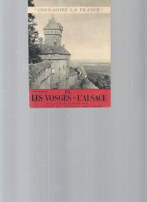 Les Vosges-L'Alsace / N°IX - Collection "Connaissez la France"