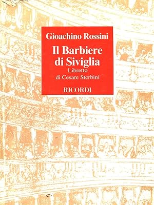 Bild des Verkufers fr Il barbiere di Siviglia. Musica di G. Rossini zum Verkauf von Librodifaccia