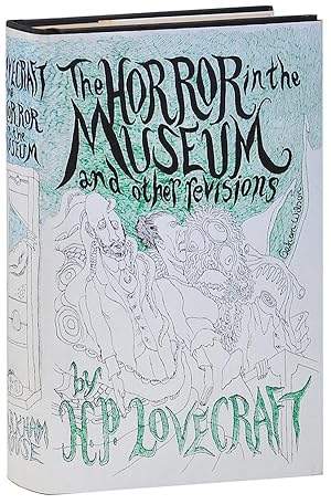THE HORROR IN THE MUSEUM AND OTHER REVISIONS