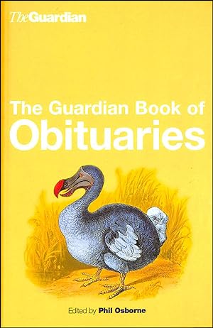 Seller image for The Guardian Book Of Obituaries for sale by M Godding Books Ltd