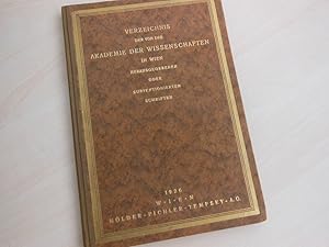 Seller image for Verzeichnis der von der Akademie der Wissenschaften in Wien herausgegebenen oder subventionierten Schriften. 1915 - 1926. for sale by Antiquariat Hamecher