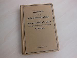 Seller image for Verzeichnis der von der Akademie der Wissenschaften in Wien herausgegebenen oder subventionierten Schriften. 1915 - 1926. for sale by Antiquariat Hamecher