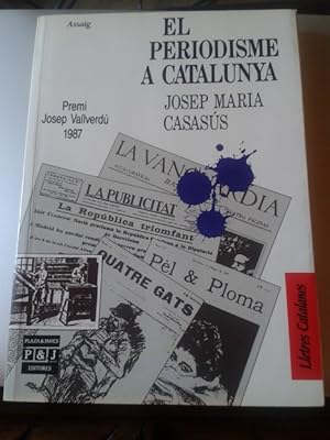 Bild des Verkufers fr PERIODISME A CATALUNYA, EL zum Verkauf von Librera Pramo