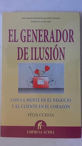 Bild des Verkufers fr El generador de ilusin zum Verkauf von Librera Ofisierra