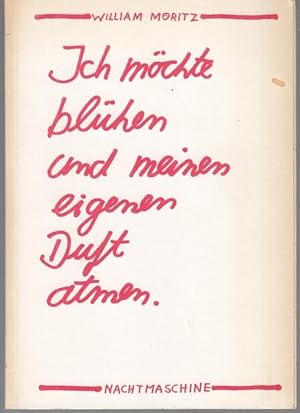 Imagen del vendedor de Ich mchte blhen und meinen eigenen Duft atmen a la venta por Graphem. Kunst- und Buchantiquariat