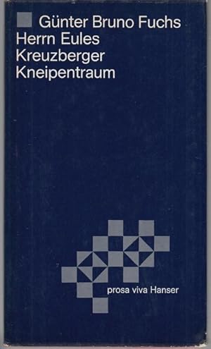 Seller image for Herrn Eules Kreuzberger Kneipentraum for sale by Graphem. Kunst- und Buchantiquariat