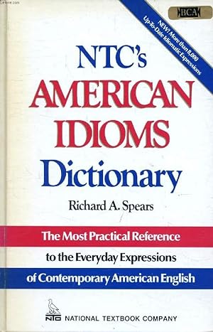 Seller image for NTC'S AMERICAN IDIOMS DICTIONARY for sale by Le-Livre