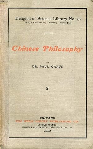Imagen del vendedor de CHINESE PHILOSOPHY, An Exposition of the Main Characteristic Features of Chinese Thought a la venta por Le-Livre