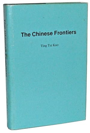 The Chinese Frontiers