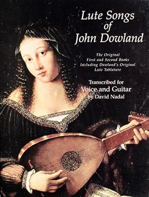 Lute Songs of John Dowland. First and Second Books.
