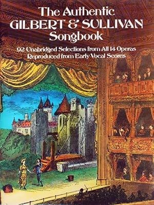 Seller image for The Authentic Gilbert & Sullivan Songbook. for sale by Cordula Roleff