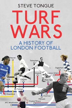Seller image for Turf Wars : A History of London Football for sale by GreatBookPrices