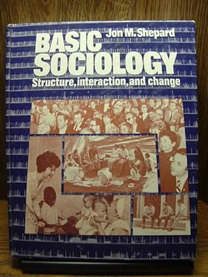 Imagen del vendedor de BASIC SOCIOLOGY: Structure, Interaction, and Change a la venta por The Book Abyss