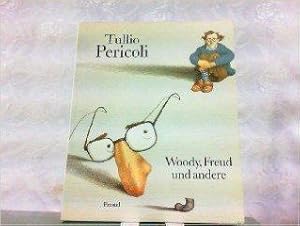 Tullio Pericoli : Woody, Freud und andere. Katalog zu den Ausstellungen 1988/89 in Göttingen, Han...