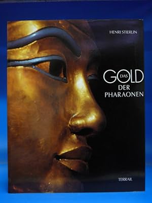 Das Gold der Pharaonen. -