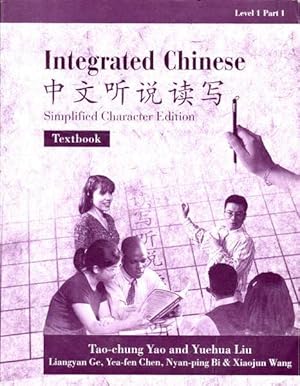 Immagine del venditore per Integrated Chinese: Simplified Character Edition Textbook venduto da Goulds Book Arcade, Sydney