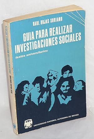 Immagine del venditore per Guia para realizar investigaciones sociales; textos universitarios venduto da Bolerium Books Inc.