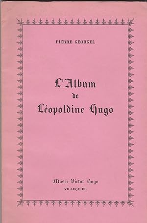 L'album de Léopoldine Hugo