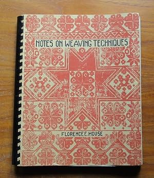 Seller image for Notes on Weaving Techniques. for sale by Salopian Books