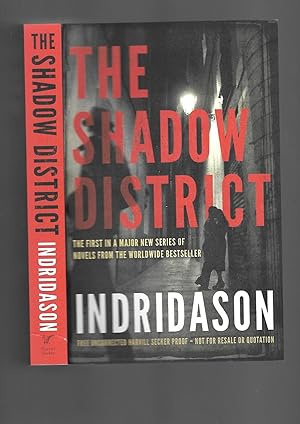 Seller image for The Shadow District ------------ UNCORRECTED BOOK PROOF for sale by SAVERY BOOKS
