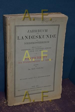 Imagen del vendedor de Jahrbuch fr Landeskunde von Niedersterreich / Neue Folge, 13 und 14. Jahrgang 1914 und 1915 / Festschrift zur Fnfzigjahrfeier des Vereines a la venta por Antiquarische Fundgrube e.U.