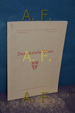 Immagine del venditore per Das soziale Wien (Mitteilungen aus Statistik und Verwaltung der Stadt Wien Jahrgang 1959, Sonderheft Nr.1) venduto da Antiquarische Fundgrube e.U.