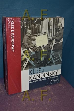 Bild des Verkufers fr Klee & Kandinsky : Nachbarn, Freunde, Konkurrenten , [. erscheint anlsslich der Ausstellung Klee & Kandinsky. Nachbarn, Freunde, Konkurrenten vom 19. Juni bis 27. September 2015 im Paul Klee Zentrum in Bern und vom 21. Oktober 2015 bis 24. Januar 2016 im Lenbachhaus in Mnchen]. Zentrum Paul Klee , Lenbachhaus Mnchen. Hrsg. Michael Baumgartner . Mit Beitr. von Vivian Endicott Barnett . / bersetzt als: Klee & Kandinsky zum Verkauf von Antiquarische Fundgrube e.U.