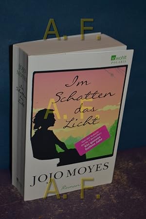 Bild des Verkufers fr Im Schatten das Licht. Jojo Moyes zum Verkauf von Antiquarische Fundgrube e.U.