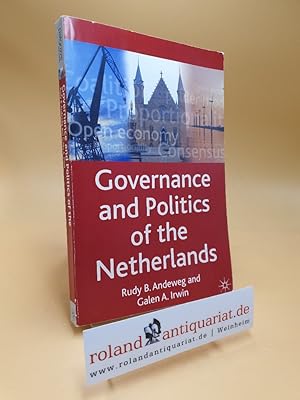 Imagen del vendedor de Governance and Politics of the Netherlands (Comparative Government and Politics) a la venta por Roland Antiquariat UG haftungsbeschrnkt