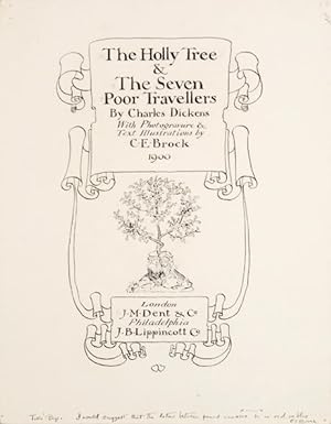 The Holly Tree & The Seven Poor Travellers. By Charles Dickens. With Photogravure & Text Illustra...
