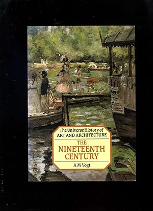 The Nineteenth Century (History of Art and Architecture)