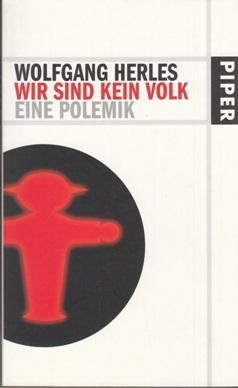 Seller image for Wir sind kein Volk. Eine Polemik. for sale by Buchversand Joachim Neumann