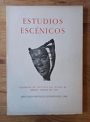 Estudios escénicos. Cuadernos del Instituto del Teatro 12