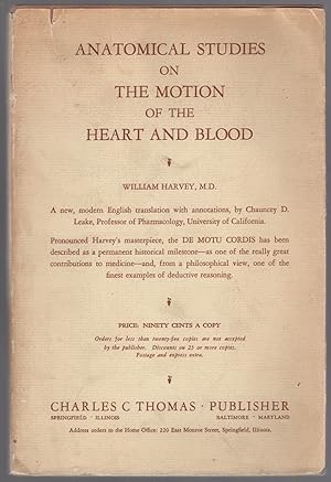 Seller image for Anatomical Studies on the Motion of the Heart and Blood for sale by Between the Covers-Rare Books, Inc. ABAA